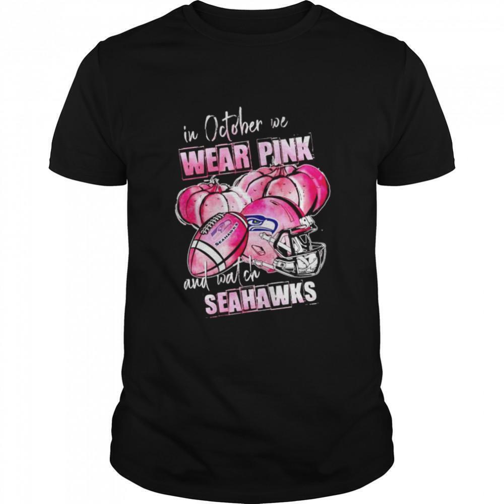 In October We Wear And Watch Seahawks Breast Cancer Halloween Shirt